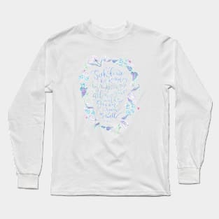 Seek First His Kingdom - Matthew 6:33 Long Sleeve T-Shirt